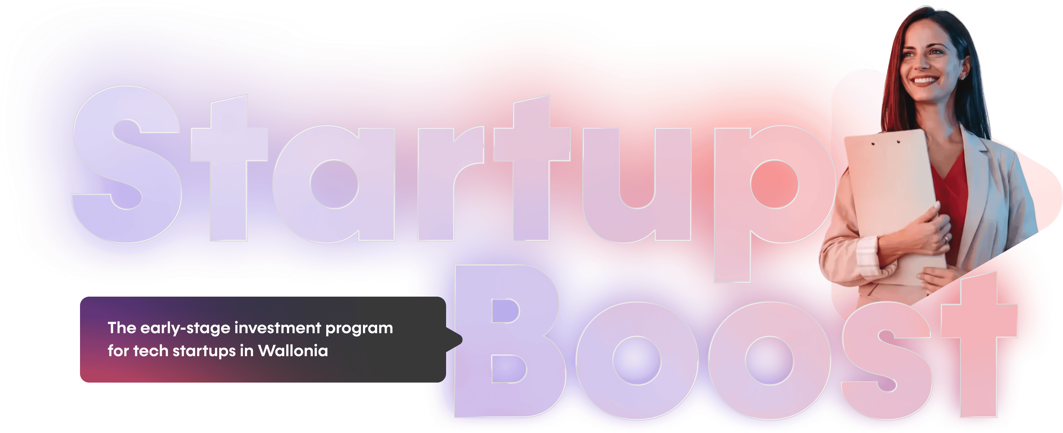 Startup boost - The early-stage investment program for tech startups in Wallonia